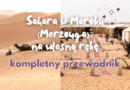 Sahara w Maroku na własną rękę